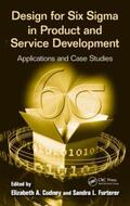 Cudney / Furterer |  Design for Six Sigma in Product and Service Development | Buch |  Sack Fachmedien