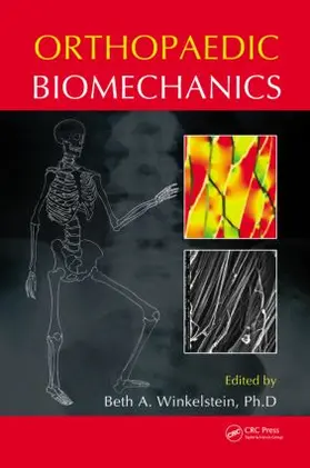 Winkelstein |  Orthopaedic Biomechanics | Buch |  Sack Fachmedien