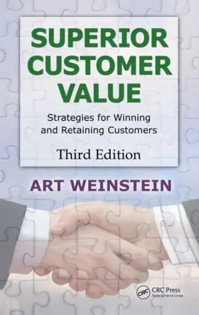 Weinstein | Superior Customer Value | Buch | 978-1-4398-6128-8 | sack.de