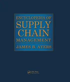 Ayers |  Encyclopedia of Supply Chain Management - Two Volume Set (Print) | Buch |  Sack Fachmedien