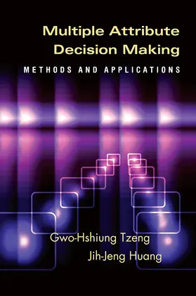 Tzeng / Huang |  Multiple Attribute Decision Making | Buch |  Sack Fachmedien