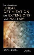 Kwon |  Introduction to Linear Optimization and Extensions with MATLAB(R) | Buch |  Sack Fachmedien