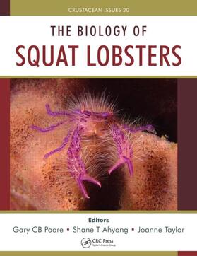 Poore / Ahyong / Taylor | The Biology of Squat Lobsters | Buch | 978-1-4398-6614-6 | sack.de