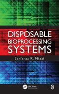 Niazi |  Disposable Bioprocessing Systems | Buch |  Sack Fachmedien