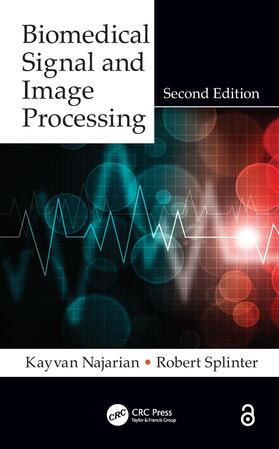 Najarian / Splinter |  Biomedical Signal and Image Processing | Buch |  Sack Fachmedien