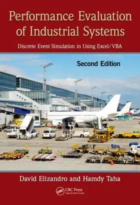 Elizandro / Taha | Performance Evaluation of Industrial Systems | Buch | 978-1-4398-7134-8 | sack.de