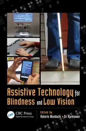 Manduchi / Kurniawan |  Assistive Technology for Blindness and Low Vision | Buch |  Sack Fachmedien