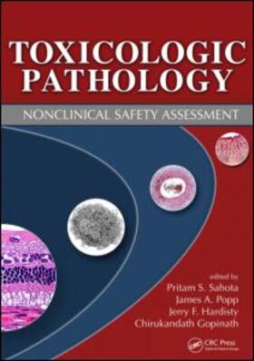 Sahota / Popp / Hardisty | Toxicologic Pathology | Buch | 978-1-4398-7210-9 | sack.de