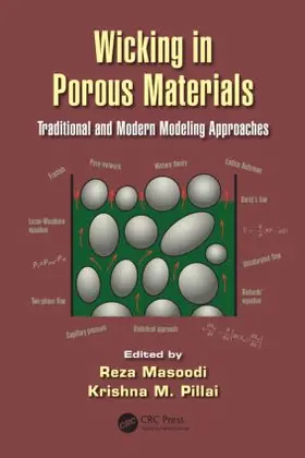Masoodi / Pillai |  Wicking in Porous Materials | Buch |  Sack Fachmedien