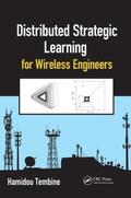 Tembine |  Distributed Strategic Learning for Wireless Engineers | Buch |  Sack Fachmedien