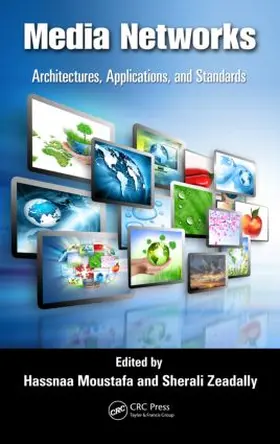 Moustafa / Zeadally |  Media Networks | Buch |  Sack Fachmedien