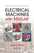 Gonen |  Electrical Machines with MATLAB(R) | Buch |  Sack Fachmedien