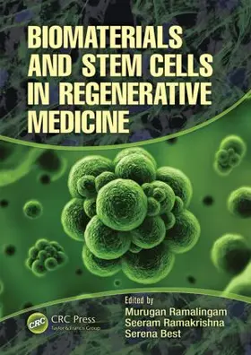 Ramalingam / Ramakrishna / Best |  Biomaterials and Stem Cells in Regenerative Medicine | Buch |  Sack Fachmedien