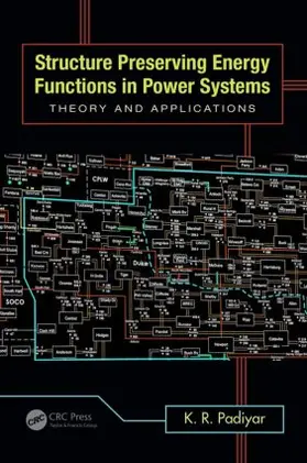 Padiyar |  Structure Preserving Energy Functions in Power Systems | Buch |  Sack Fachmedien
