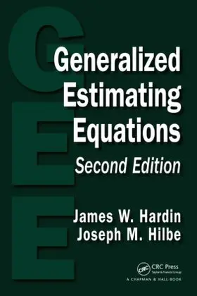Hardin / Hilbe | Generalized Estimating Equations | Buch | 978-1-4398-8113-2 | www.sack.de