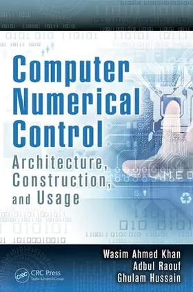 Khan / Raouf / Hussain |  Computer Numerical Control | Buch |  Sack Fachmedien