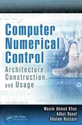 Khan / Raouf / Hussain |  Computer Numerical Control | Buch |  Sack Fachmedien