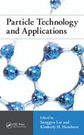 Lee / Henthorn |  Particle Technology and Applications | Buch |  Sack Fachmedien