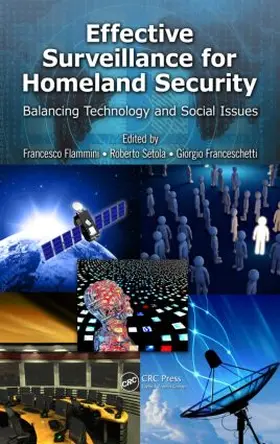 Flammini / Setola / Franceschetti | Effective Surveillance for Homeland Security | Buch | 978-1-4398-8324-2 | sack.de
