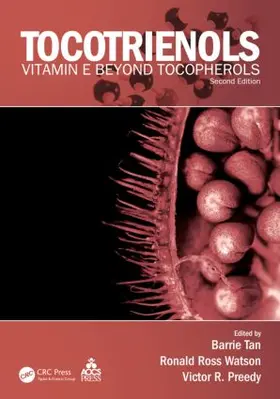 Tan / Watson / Preedy | Tocotrienols | Buch | 978-1-4398-8441-6 | www.sack.de