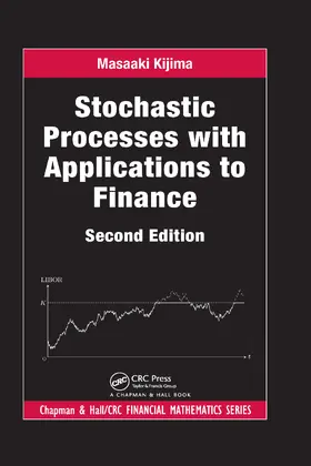 Kijima | Stochastic Processes with Applications to Finance | Buch | 978-1-4398-8482-9 | sack.de