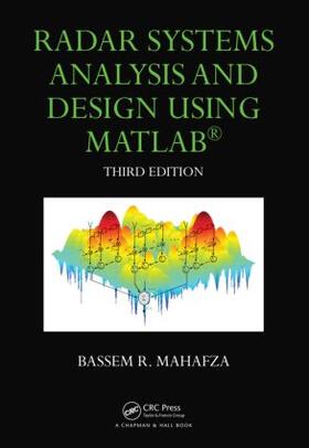 Mahafza | RADAR SYSTEMS ANALYSIS & DESIG | Buch | 978-1-4398-8495-9 | sack.de