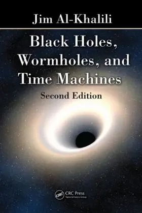 Al-Khalili |  Black Holes, Wormholes and Time Machines | Buch |  Sack Fachmedien