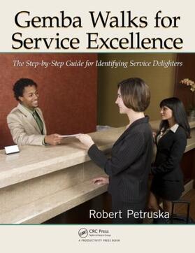 Petruska | Gemba Walks for Service Excellence | Buch | sack.de