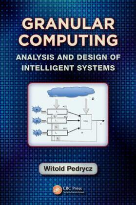 Pedrycz | Granular Computing | Buch | 978-1-4398-8681-6 | sack.de