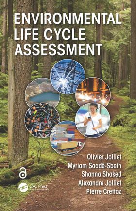 Jolliet / Saade-Sbeih / Shaked | Environmental Life Cycle Assessment | Buch | 978-1-4398-8766-0 | sack.de