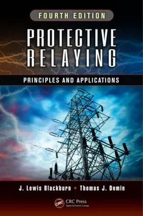 Blackburn / Domin | Protective Relaying | Buch | 978-1-4398-8811-7 | www.sack.de