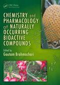 Brahmachari |  Chemistry and Pharmacology of Naturally Occurring Bioactive Compounds | Buch |  Sack Fachmedien