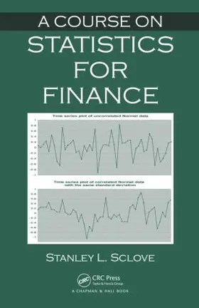 Sclove |  A Course on Statistics for Finance | Buch |  Sack Fachmedien