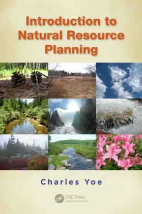 Yoe | Introduction to Natural Resource Planning | Buch | 978-1-4398-9261-9 | sack.de