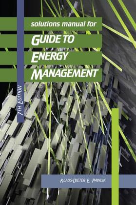 Pawlik |  Solutions Manual for the Guide to Energy Management | Buch |  Sack Fachmedien