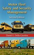 Della-Giustina |  Motor Fleet Safety and Security Management | Buch |  Sack Fachmedien