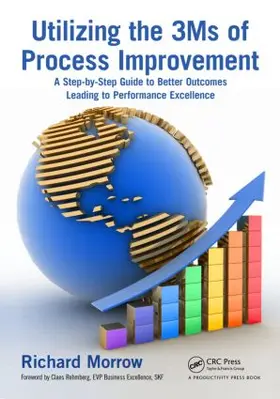 Morrow |  Utilizing the 3Ms of Process Improvement | Buch |  Sack Fachmedien