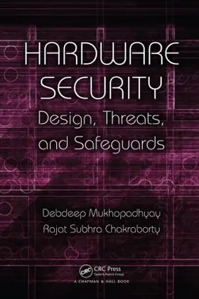 Mukhopadhyay / Chakraborty |  Hardware Security | Buch |  Sack Fachmedien