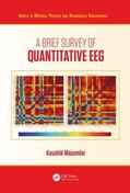 Majumdar |  A Brief Survey of Quantitative EEG | Buch |  Sack Fachmedien