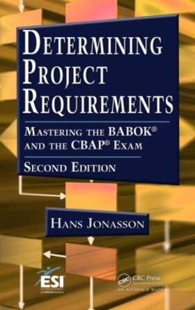 Jonasson | Determining Project Requirements | Buch | 978-1-4398-9651-8 | sack.de