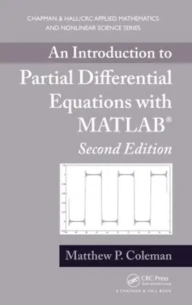 Coleman |  An Introduction to Partial Differential Equations with MATLAB | Buch |  Sack Fachmedien