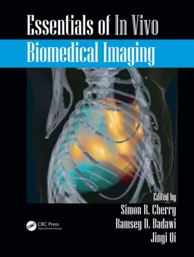 Cherry / Badawi / Qi |  Essentials of In Vivo Biomedical Imaging | Buch |  Sack Fachmedien