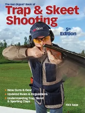 Sapp |  The Gun Digest Book of Trap & Skeet Shooting | eBook | Sack Fachmedien