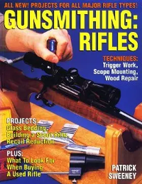 Sweeney |  Gunsmithing - Rifles | eBook | Sack Fachmedien
