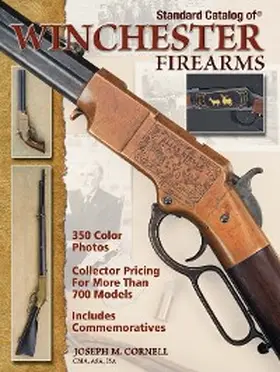 Cornell |  Standard Catalog of Winchester Firearms | eBook | Sack Fachmedien