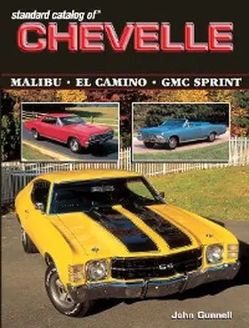 Gunnell |  Standard Catalog of Chevelle 1964-1987 | eBook | Sack Fachmedien