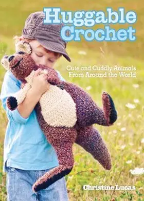 Lucas |  Huggable Crochet | eBook | Sack Fachmedien