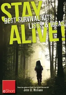Mccann |  Stay Alive - Best Survival Kits, Lists & Ideas eShort | eBook | Sack Fachmedien