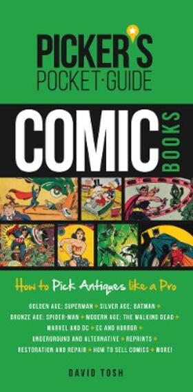 Tosh |  Picker's Pocket Guide - Comic Books | eBook | Sack Fachmedien