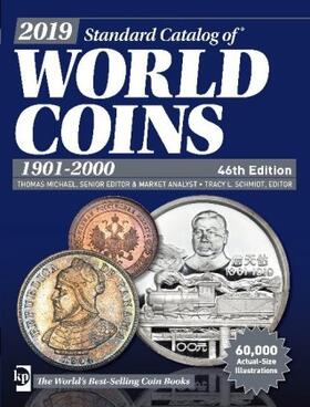 Michael / Schmidt |  2019 Standard Catalog of World Coins, 1901-2000 | Buch |  Sack Fachmedien